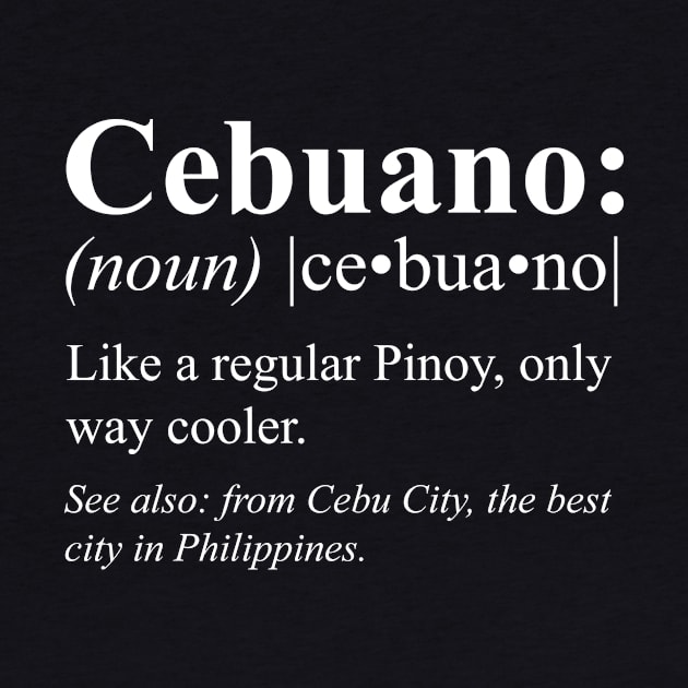 Pinoy Cebu City Philippines Gift - Cebuano Definition by HispanicStore